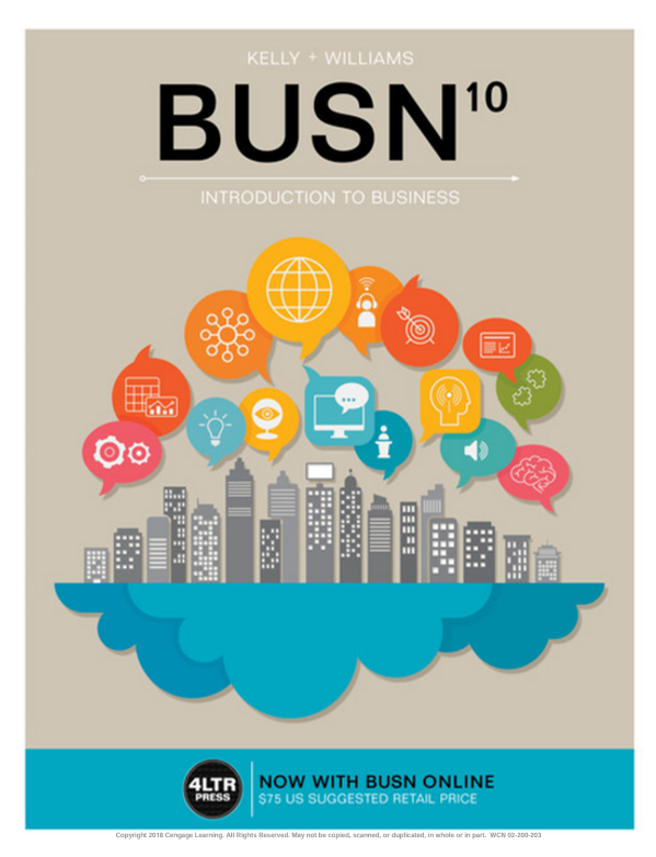 BUSN 10 Introduction to Business by Kelly + Williams