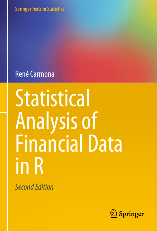 Statistical Analysis of Financial Data in R, 2nd Edition by René Carmona