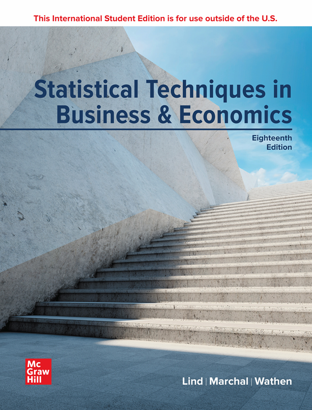 Statistical Techniques in Business & Economics, 18th Edition